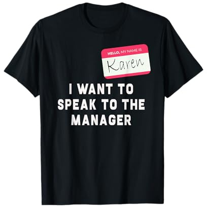 I Want To Speak to the Manager Karen Halloween Costume Funny T-Shirt