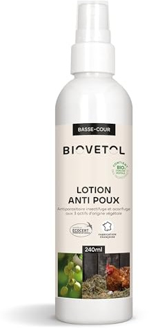 Biovetol - Lotion Anti-Poux Basse-Cour - certifié Bio par Ecocert - pour Les volailles (Poules, Poulets, Canards, oies, …) - Protection Antiparasitaire - Conçu et fabriqué en France - 240 ML