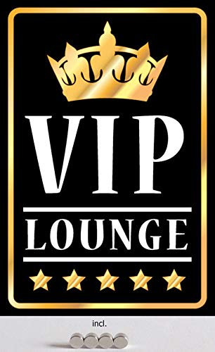 Blechschild 20x30cm gewölbt incl. 4 Magneten VIP Lounge Deko Geschenk Schild