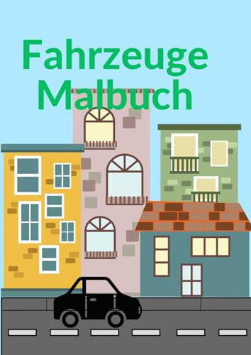 Malbuch: Fahrzeuge