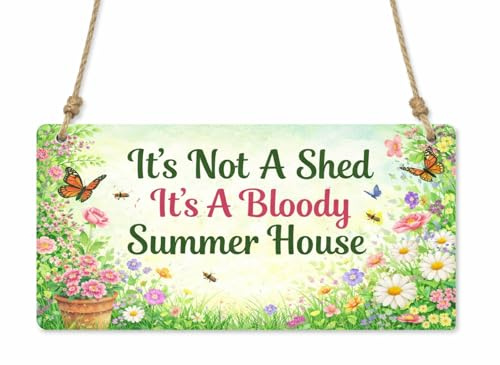 1x Not A Shed Summer House Garden Metal Hanging Sign/Plaque Gift Novelty cpt21