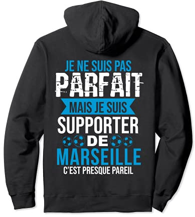 Cadeau Supporter Marseille Foot Marseillais Humour Sweat à Capuche