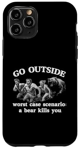 Hülle für iPhone 11 Pro Go Outside Worst Case Scenario: A Bear KILLS YOU Lustiges Meme
