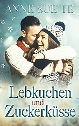 Lebkuchen und Zuckerküsse