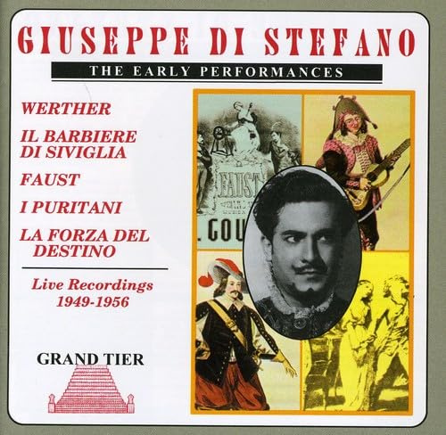The Early Performances: Live Recordings of Scenes & Arias from 1949-1956