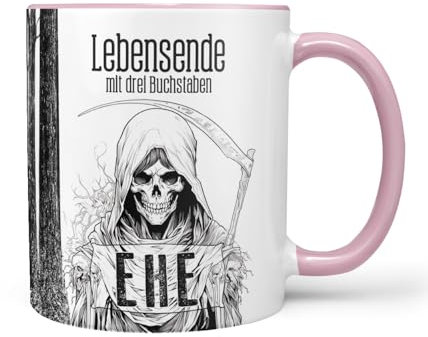 Sunnywall Keramiktasse 330ml: Lebensende mit drei Buchstaben - EHE - Lustiges Statement mit Reaper, Tod & Skelett Hochzeitsgeschenk (Rosa Keramiktasse)