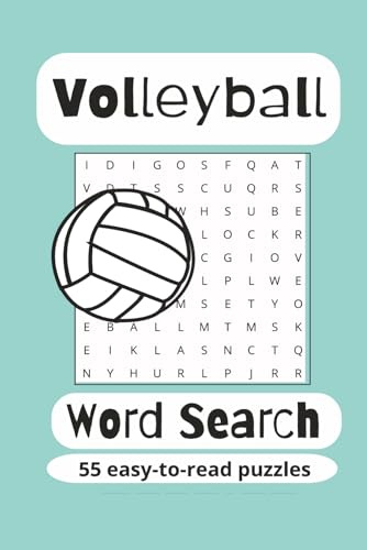 Volleyball Word Search Puzzle Book: Word Searches with Easy to Read Print about Volleyball, Sports, Volleyball Games and More , 6 x 9 inches, 110 ... holidays, sports teams, and leisure time