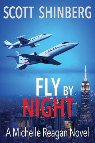 Fly by Night (Michelle Reagan, Band 3)