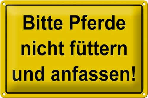 Schild Blech 30x20 cm - Made in Germany - Bitte Pferde nicht füttern und anfassen Metall Deko Schild