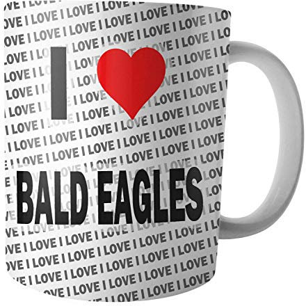 Tasse mit AufschriftI Love Bald Eagles, Tee, Kaffee, Tasse, Geburtstag, Weihnachten, Geschenk