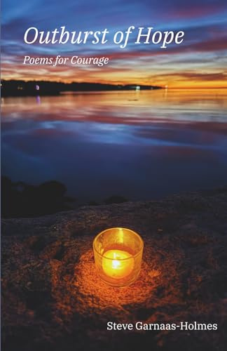Outburst of Hope: Poems for Courage