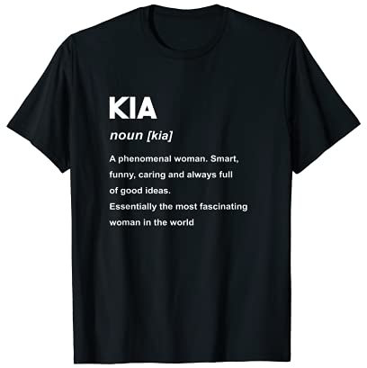 Kia Name Shirts & Gifts