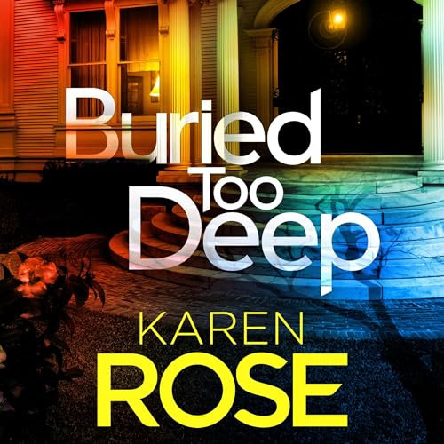 Buried too Deep: New Orleans, Book 3