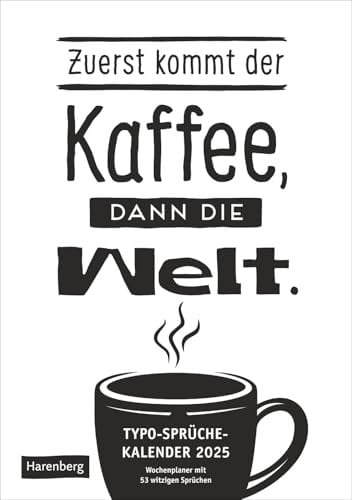 Typo-Sprüche-Kalender - Wochenplaner 2025 - Harenberg-Verlag - 53 Blatt mit coolen Sprüchen - Typokalender mit Platz zum Eintragen - 25 cm x 35,5 cm