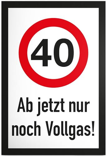 DankeDir! 40 Jahre Vollgas - Schild Geschenk 40. Geburtstag Geschenkidee Geburtstagsgeschenk Vierzigsten Geburtstagsdeko Partydeko Party Zubehör Geburtstagskarte