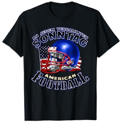 An Jedem Verdammten Sonntag Herren American Football T-Shirt T-Shirt