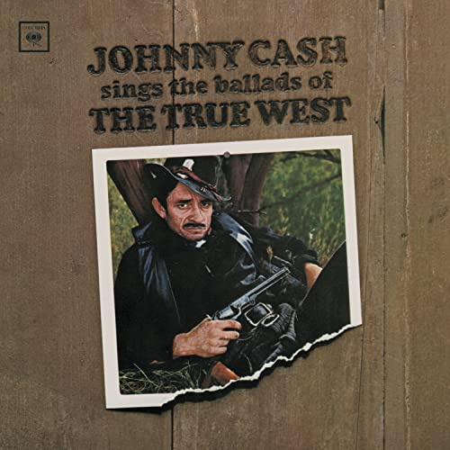 Sings The Ballads Of The True West