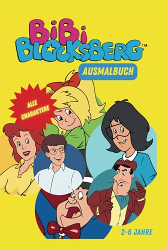 Bibi Blocksberg Ausmalbuch: 2-6 Jahre