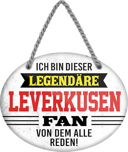 schilderkreis24 – Blechschild Lustiger Spruch Deko Artikel Sport Verein Geschenkidee Männer Club Fußball (Ich bin dieser legendäre Leverkusen Fan 18x14cm)