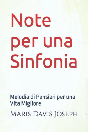Note per una Sinfonia: Melodia di Pensieri per una Vita Migliore (Foundation for Africa)