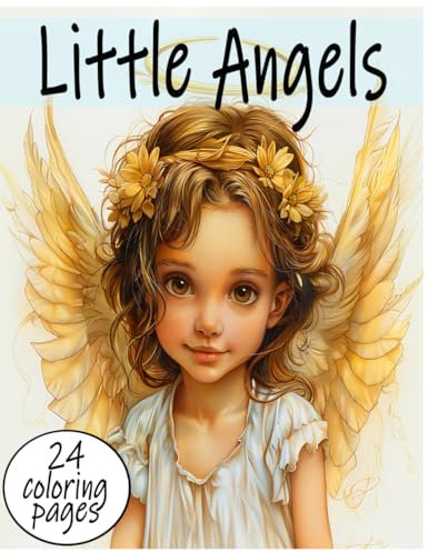 Little Angels: A Heavenly Coloring Book