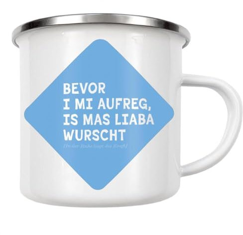 artboxONE Emaille Tasse Bayrische Philosophie von Wolfsee - Emaille Becher Typografie
