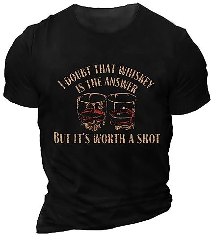 T Shirt Colorato Set I Doubt The Whiskey Is The Answer Maglietta Uomo Moda e Confortevole Polo S, Nero , XXXL