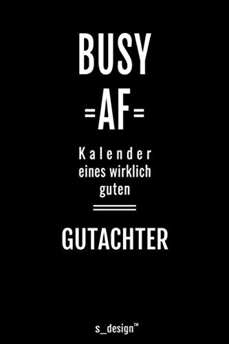 Kalender 2021 für Gutachter: Wochenplaner / Tagebuch / Journal für das ganze Jahr : Platz für Notizen, Planung / Planungen / Planer, Erinnerungen & Sprüche