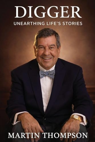 Digger: Unearthing Life's Stories
