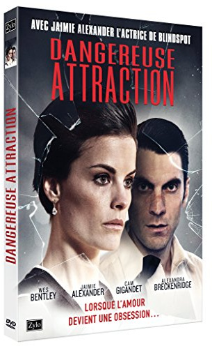 Dangereuse attraction