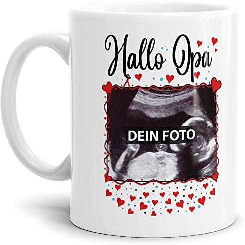Tasse - Hallo Baby - mit EIGENEM Ultraschallbild zum SELBSTGESTALTEN für Opa - Schwanger - Geschenkidee Familie - Erinnerung - Weiß