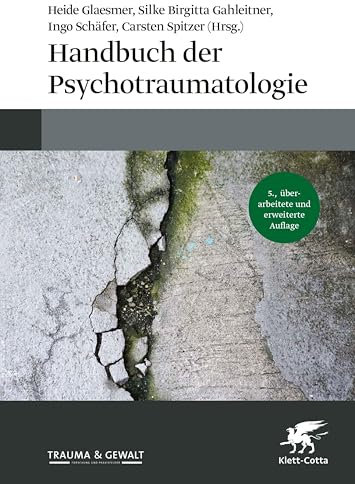 Handbuch der Psychotraumatologie