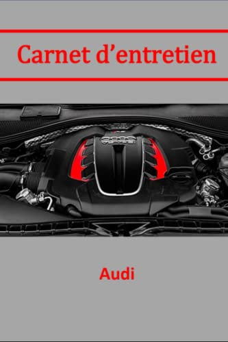 Carnet d'entretien audi: universel avec 100 pages préfabriquées