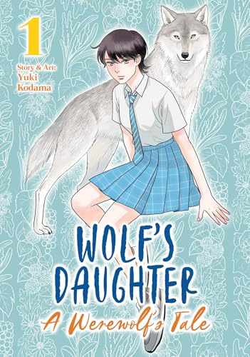 Wolf's Daughter: A Werewolf's Tale 1