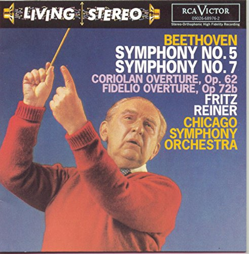 Living Stereo - Fritz Reiner dirigiert Beethoven (Aufnahmen 1955 / 1959)