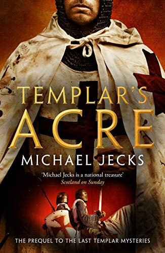 Templar's Acre (The Last Templar Mysteries Book 32) (English Edition)