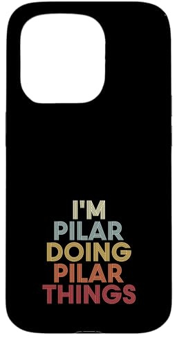 Carcasa para iPhone 15 Pro Pilar Name Pilar Personalized Name First Given