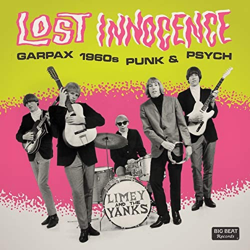 Lost Innocence-Garpax 1960s Punk & Psych