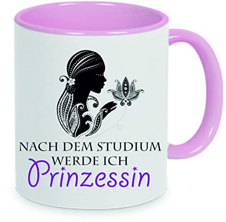  Nach dem Studium werde ich Prinzessin  Kaffeetasse mit Motiv, Tasse mit Druck, auch individuell mit Spruch, Foto, Wunschtext, Wunschname (Rosa)