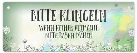 Bitte klingeln - Wenn keiner aufmacht bitte Rasen mähen Metallschild XL