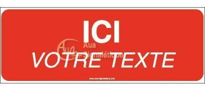AUA SIGNALETIQUE - Panneau Texte Personnalisable-B - 640x240 mm, Aluminium Dibond 3mm