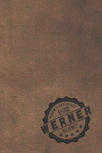 Hiermit bestätigt bester Werner dieser Welt: inkl. Kalender 2021/2022 | Das perfekte Geschenk | personalisiert mit dem Namen Werner | Geschenkidee | Geschenke | Name