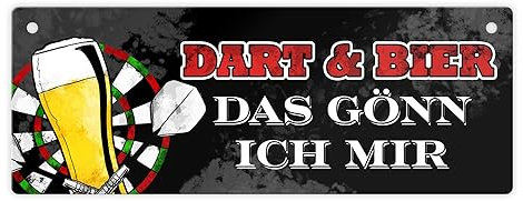 Dart und Bier das gönn ich mir Metallschild als kleine Aufmerksamkeit für einen Dartspieler der gerne auch mal ein Bierchen trinkt