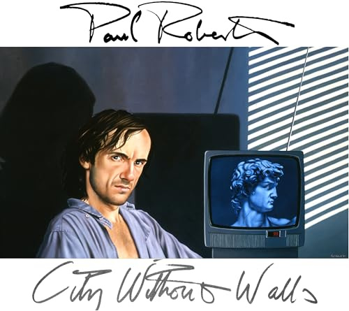 Paul Roberts - City Without Walls