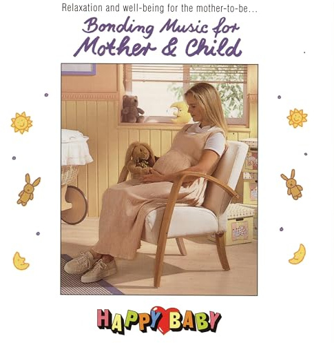 Bonding Music for Mother and Baby