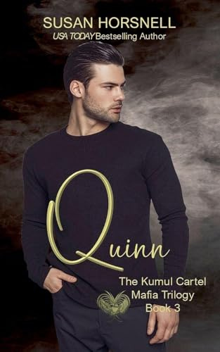Quinn (Kumul Cartel, Band 3)