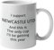 Funny Newcastle United Football Mug – This is The Only Cup I’ll Be Getting This Year Joke Gift for Newcastle Fans, Ceramic Coffee Cup, Dishwasher Safe, Perfect for Home or Office
