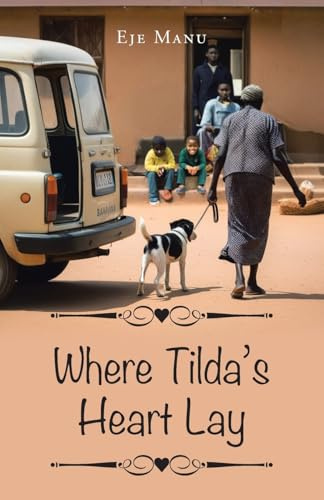 Where Tilda's Heart Lay
