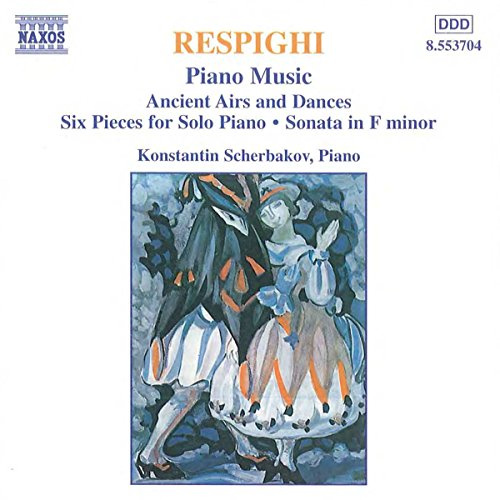 Respighi: Piano Music