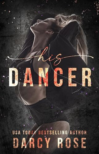 His Dancer (Dance For Me Book 5) (English Edition)